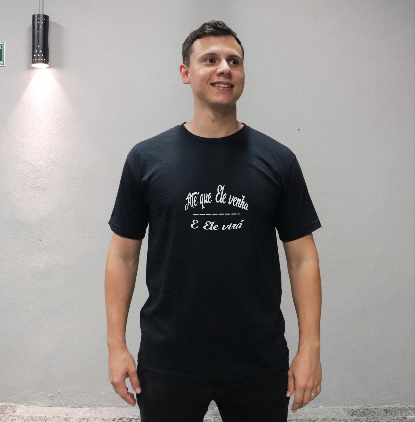 Camiseta Unissex - Até que Ele venha e Ele virá